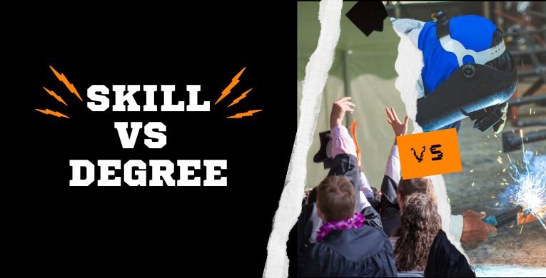 Skills vs Degrees Why Practical Skills Matter More Than Ever
